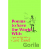 Poems to Save the World With - Chris Riddell