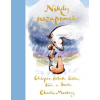 Chlapec krtek liška kůň a bouře: Nikdy nezapomeň - Mackesy Charlie