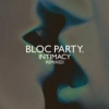 Bloc Party - Intimacy-Remixed [CD]