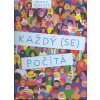 Roskifte Kristin: Každý (se) počítá (Odhadněte mezi postavami, kteří to jsou. Např. 