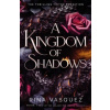 A Kingdom of Shadows
