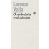 O svobodném rozhodování - Paul Richard Blum, Tomáš Nejeschleba, Lorenzo Valla