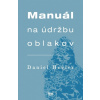 Manuál na údržbu oblakov