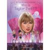 Who Is Taylor Swift?: Deluxe Edition