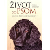 Život so psom - Štefan Danko