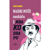 Múdri muži neskáču z mrakodrapu