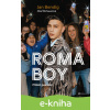 E-kniha Roma boy - Jitka Štichauerová, Jan Bendig