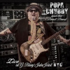 Popa Chubby, LIVE AT G. BLUEY'S JUKE JOINT NYC, CD