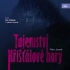 Junek Petr - Tajemství křišťálové hory / MP3 [CD]