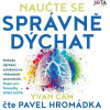Naučte se správně dýchat