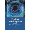 Projekt vnitřní práce - Eva Ambrozová, Vratislav Pokorný