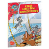 Veľké cirkusové dobrodružstvo – Tom a Jerry v obrázkovom príbehu