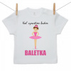 Boodyy Tričko s krátkym rukávom Keď vyrastiem budem baletka 74 (6-9 mesiacov)