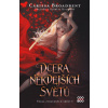 Dcera někdejších světů