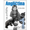 Angličtina se zvířátky 1 - Jana Davidová, Simon Gill