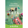 E-kniha Teta - Valérie Perrinová