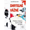Smrtelně vážně (Jane Mersky Leder)