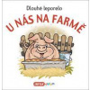 U nás na farmě - autor neuvedený