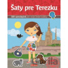 Šaty pre Terezku - Ema Potužníková, Lucie Jenčíková (ilustrátor)