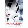 Pařížanky (Anne Sebba)
