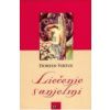 Liečenie s anjelmi - Virtue Doreen