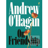 On Friendship (Andrew O´Hagan)