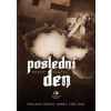 Poslední den - Robert Kvaček