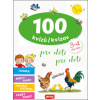 100 kvízů pro děti (3-4 roky) / 100 kvízov pre deti (3-4 rokov)