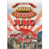 Cirkus Jung - Erik Jung