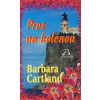 Pros na kolenou - Barbara Cartlandová
