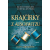 Krajčírky z Auschwitzu - Lucy Adlington