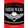 Hell´s Angels - Války motorkářů - RJ Parker