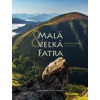 Malá Veľká Fatra - Stanislav Muntág