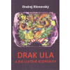 Drak Ula a iné uletené rozprávky | Klenovský Ondrej