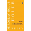 Paralipomena (Spisy IV) - Miroslav Holub