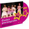 Česká pornografie (Petra Hůlová - Zdena Hadrbolcová, Eva Salzmannová, Lucie Roznětínská, Anna Hrnečková) - CD