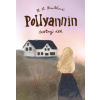 Pollyannin čestný dlh - Harriet Lummis Smithová