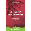 E-kniha Červený hladomor - Anne Applebaum
