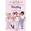 Baletky, I. diel - Elizabeth Barféty