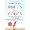 Rebuild Your Bones
