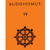 Buddhismus IV (Antologie) - kolektív