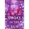 Smoke in the Sun