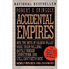 Accidental Empires - Robert X. Cringely