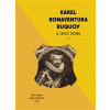 Karel Bonaventura Buquoi a jeho doba - Pavel Marek, Anna Nováková