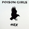 Poison Girls - Hex / Vinyl [LP]
