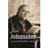 Ján Johanides - prozaik ľudského údelu (Vladimír Petrík)