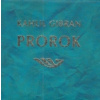 Kahlil Gibran - Prorok