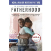 Fatherhood (Matt Logelin)