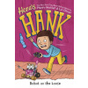 Here's Hank: Robot on the Loose #11