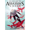 Assassin's Creed: Volume 3 Ivan Nunes, Anthony Del Col, Conor McCreery, Neil Ed